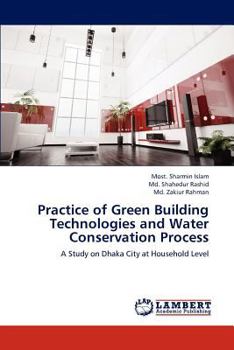 Paperback Practice of Green Building Technologies and Water Conservation Process Book