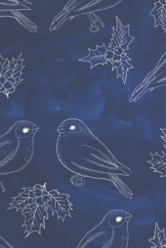 Notebook: 150 Thin-Lined Pages, Great for Students, Teachers, Professors, Dreamers, and Anyone Who Writes, Wintery Festive Birds on Blue Cover