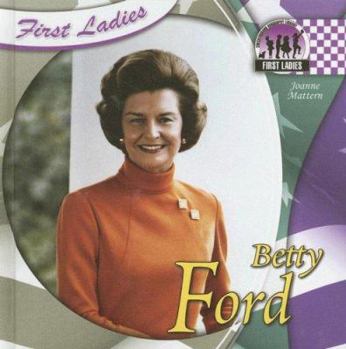 Betty Ford - Book  of the First Ladies