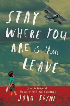 Hardcover Stay Where You Are & Then Leave Book