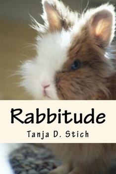 Paperback Rabbitude: A memoir by Romeo, Author and Diva Book