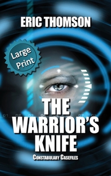 Hardcover The Warrior's Knife [Large Print] Book