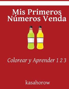 Mis Primeros Números Lingala: Colorear y Aprender 1 2 3 (Español Lingala)