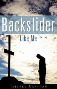 Paperback Backslider Like Me Book