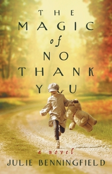 Paperback The Magic of No Thank You Book