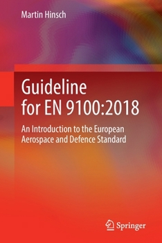 Paperback Guideline for En 9100:2018: An Introduction to the European Aerospace and Defence Standard Book