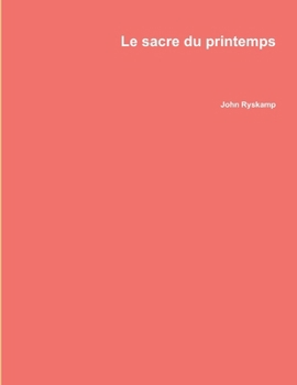 Paperback Le sacre du printemps Book