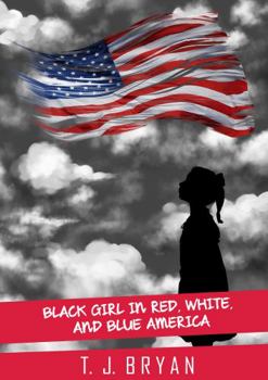 Paperback Black Girl in Red, White, and Blue America Book