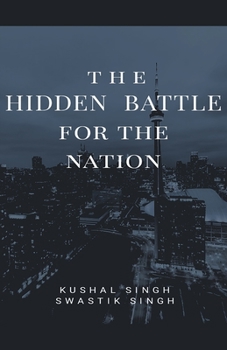 Paperback The Hidden Battle for the Nation Book