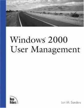 Paperback Windows 2000 User Management (New Rider's Professional Series) Book