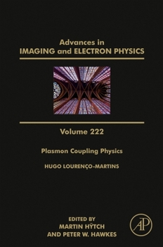 Hardcover Plasmon Coupling Physics: Volume 222 Book