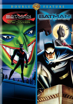 Batman Beyond: The Return of the Joker/Batman: Mystery of the Batwoman Double Feature