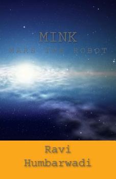 Paperback Mink: Mars The Robot Book