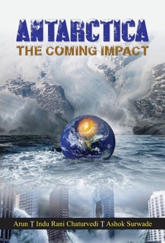 Hardcover Antarctica-The Coming Impact Book