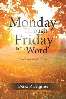 Paperback Monday Through Friday in the Word Book