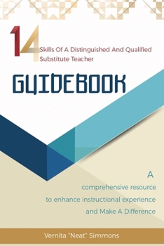 Paperback 14 Skills Of A Distinguished And Qualified Substitute Teacher GUIDEBOOK Book