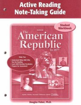 Paperback The American Republic to 1877, Active Note-Taking Guide: Student Workbook Book