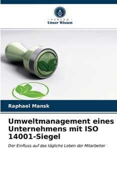 Paperback Umweltmanagement eines Unternehmens mit ISO 14001-Siegel [German] Book