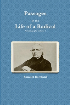 Paperback Passages in the Life of a Radical Book