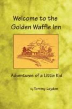 Paperback Welcome to the Golden Waffle Inn Book