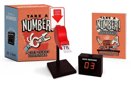 Paperback Take a Number!: A Tiny Ticket Dispenser Book