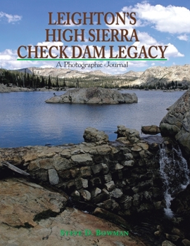 Paperback Leighton's High Sierra Check Dam Legacy Book