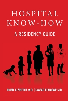 Paperback Hospital Know-How: A Residency Guide Book