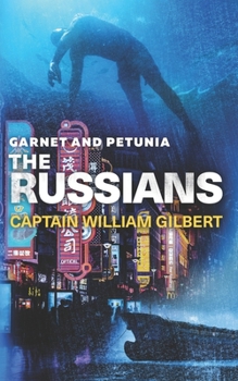 Paperback Garnet and Petunia The Russians Book