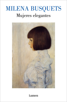 Paperback Mujeres Elegantes / Elegant Women [Spanish] Book