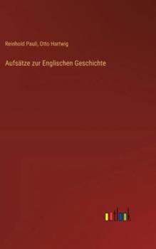 Hardcover Aufsätze zur Englischen Geschichte [German] Book