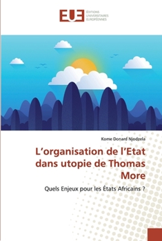 Paperback L'organisation de l'Etat dans utopie de Thomas More [French] Book