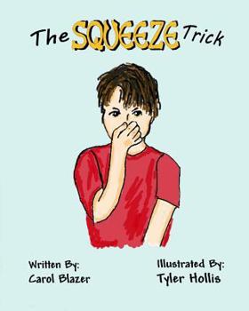 Paperback The Squeeze Trick: Grandma's Ingenious Idea Book