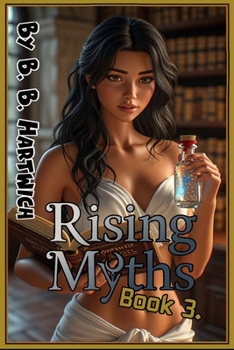 Paperback Rising Myths.: Book 3. Book
