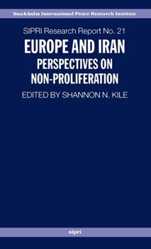 Hardcover Europe and Iran: Perspectives on Non-Proliferation Book