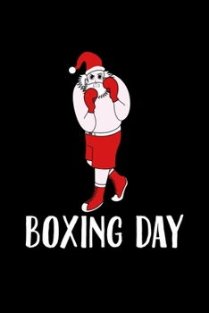 Boxing Day: Christmas Notebook Boxing Day Sales Xmas Shopping Spree Santa Claus Winter Deals Holiday Season Mini Notepad Funny Xmas Humor Gift College Ruled (6X9)