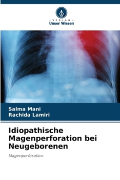 Paperback Idiopathische Magenperforation bei Neugeborenen [German] Book