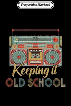 Composition Notebook: Keep Calm And Listen To 80's Music Funny Eighties  Journal/Notebook Blank Lined Ruled 6x9 100 Pages