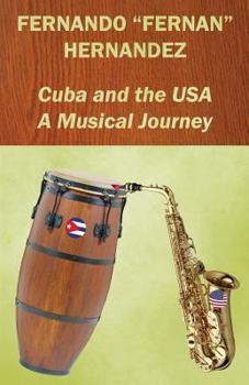 Paperback Cuba and the USA: A Musical Journey Book