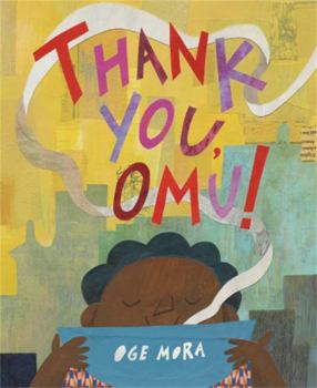 Hardcover Thank You, Omu! (Caldecott Honor Book) Book
