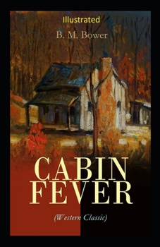 Cabin Fever Illustrated