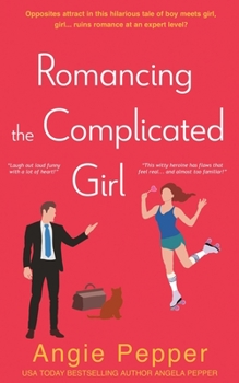 Paperback Romancing the Complicated Girl Book