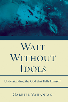 Paperback Wait Without Idols Book