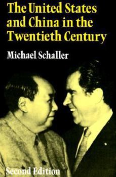 Paperback The United States and China in the Twentieth Century Book