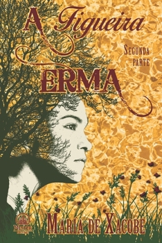 Paperback A figueira erma II [Spanish] Book