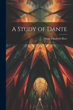 Paperback A Study of Dante Book