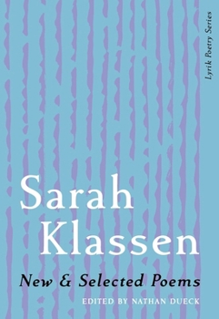 Paperback New & Selected Poems of Sarah Klassen Book