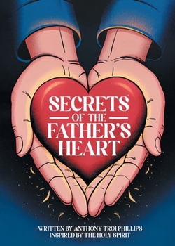 Secrets of the Father's Heart