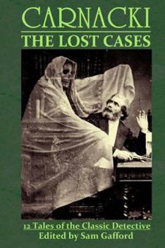 Paperback Carnacki: The Lost Cases Book