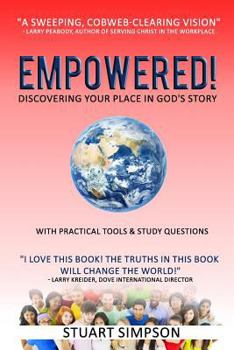 Paperback Empowered!: Discovering Your Place in God's Story Book