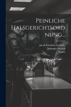 Paperback Peinliche Halsgerichtsordnung... [Latin] Book